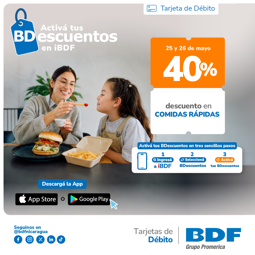 Beneficios exclusivos Tarjetas de Crédito BDF - 40% de descuento en Comidas rápidas